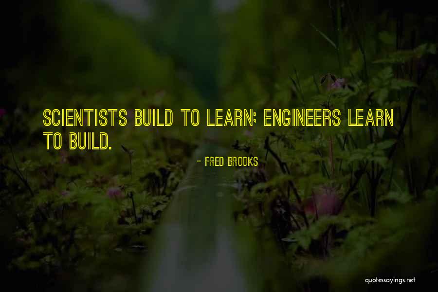 Tauranga Quotes By Fred Brooks