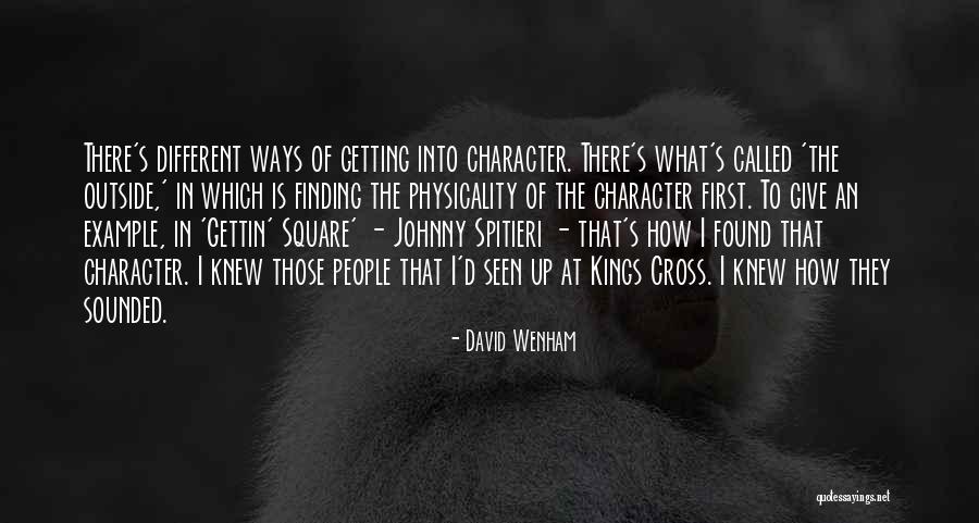 Taurean Quotes By David Wenham Taurean Quotes By David Wenham