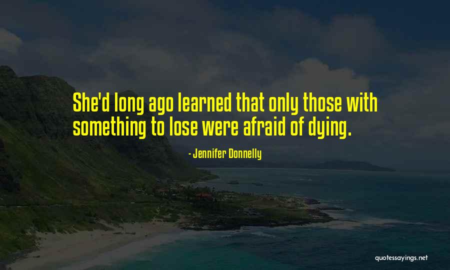 Taurek Christina Quotes By Jennifer Donnelly Taurek Christina Quotes By Jennifer Donnelly