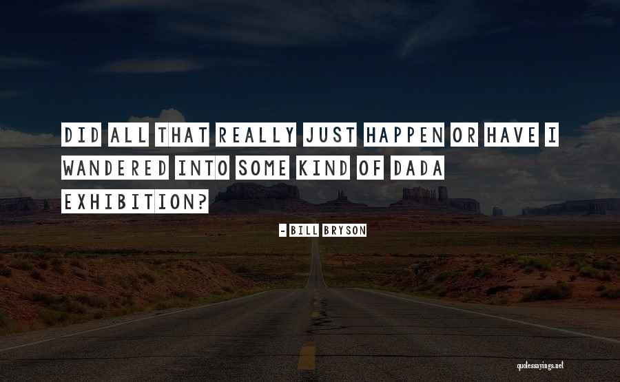 Taurgo Quotes By Bill Bryson Taurgo Quotes By Bill Bryson