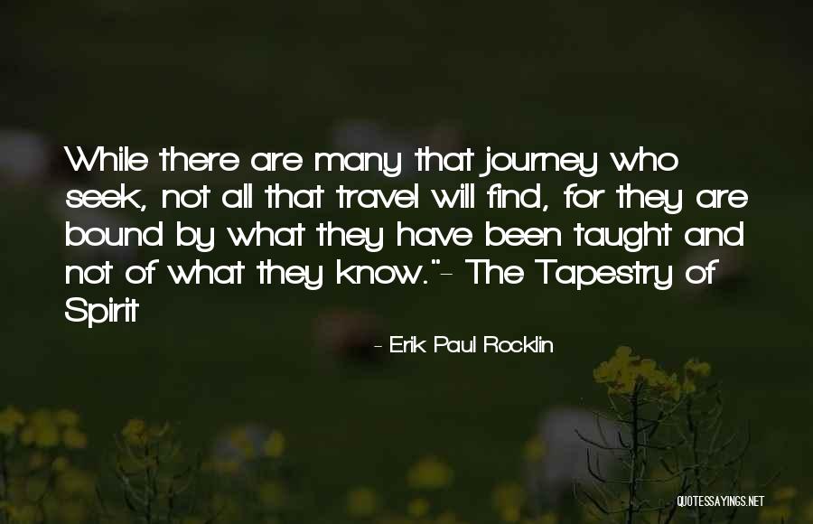 Taurinskas Quotes By Erik Paul Rocklin Taurinskas Quotes By Erik Paul Rocklin