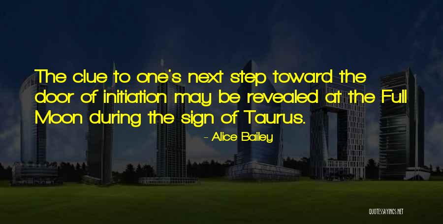 Taurus Quotes By Alice Bailey