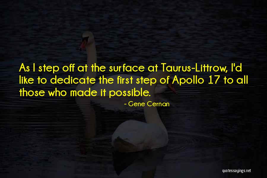 Taurus Quotes By Gene Cernan