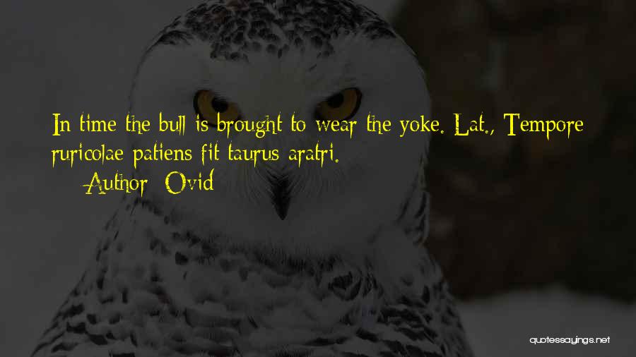 Taurus The Bull Quotes By Ovid