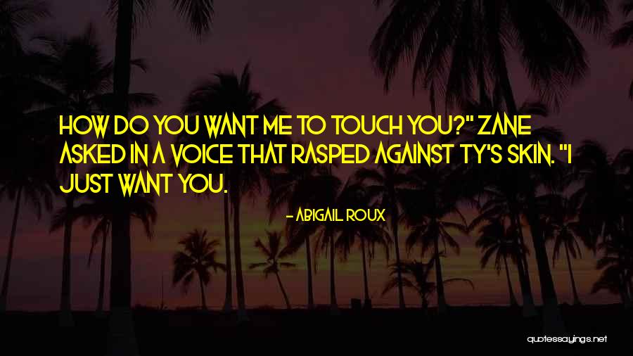 Tausche Quotes By Abigail Roux Tausche Quotes By Abigail Roux