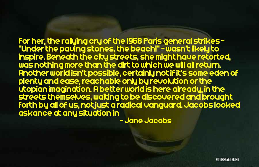 Tausif Hassan Quotes By Jane Jacobs Tausif Hassan Quotes By Jane Jacobs