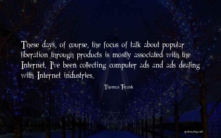 Tausif Madani Quotes By Thomas Frank Tausif Madani Quotes By Thomas Frank