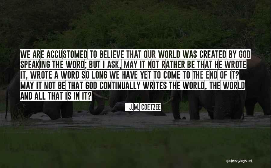 Tausili Akana Quotes By J.M. Coetzee Tausili Akana Quotes By J.M. Coetzee