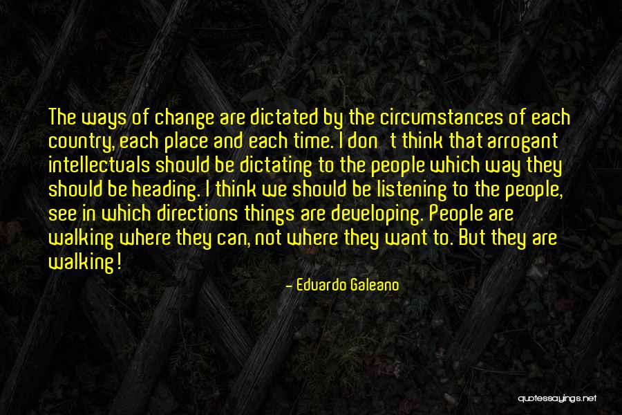 Tauson Vs Giorgi Quotes By Eduardo Galeano Tauson Vs Giorgi Quotes By Eduardo Galeano
