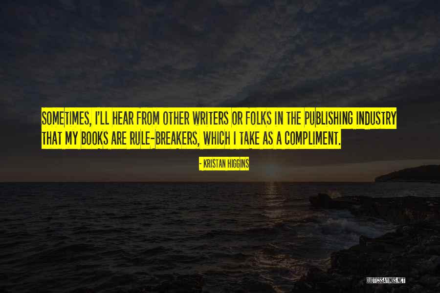 Tautologia Significato Quotes By Kristan Higgins Tautologia Significato Quotes By Kristan Higgins