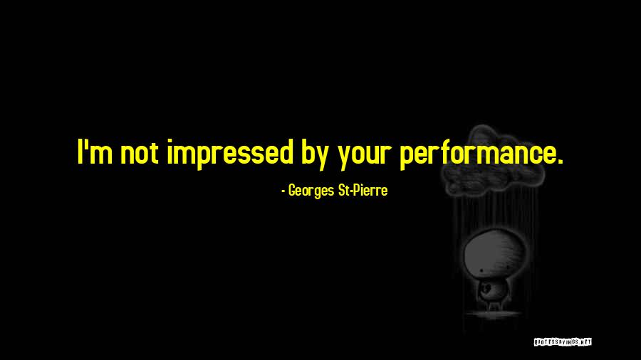 Tautologistic Quotes By Georges St-Pierre