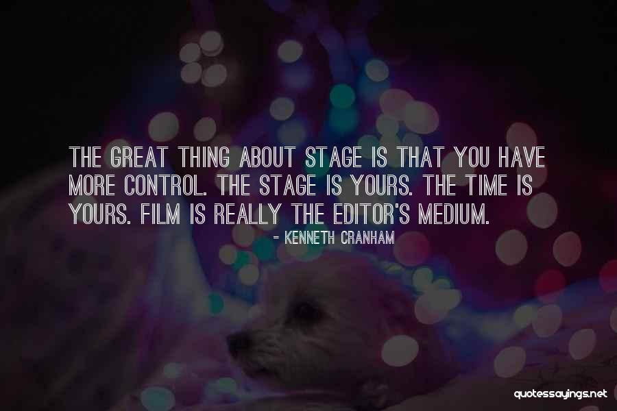 Tautologistic Quotes By Kenneth Cranham