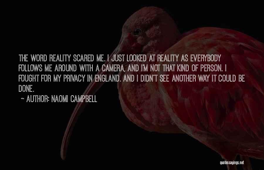 Tautou Brand Quotes By Naomi Campbell