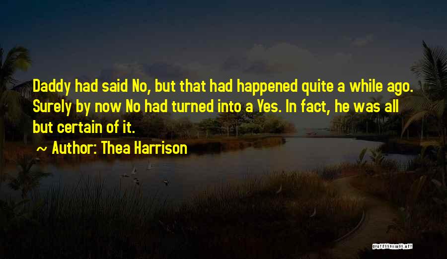 Tautou Brand Quotes By Thea Harrison