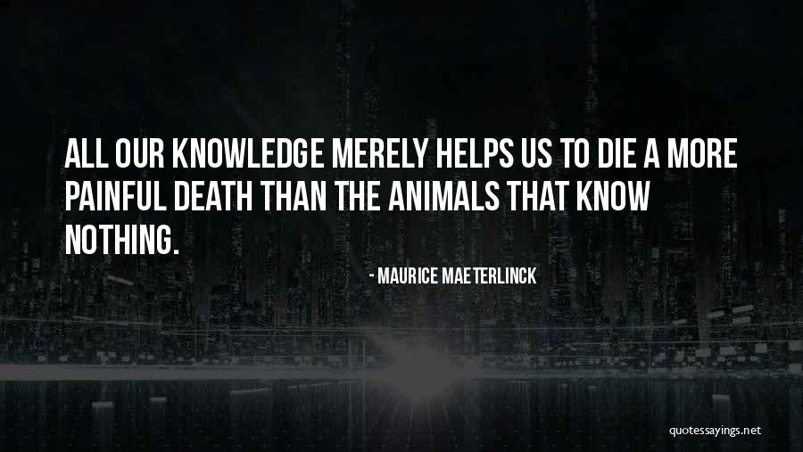 Tauza Dance Quotes By Maurice Maeterlinck Tauza Dance Quotes By Maurice Maeterlinck