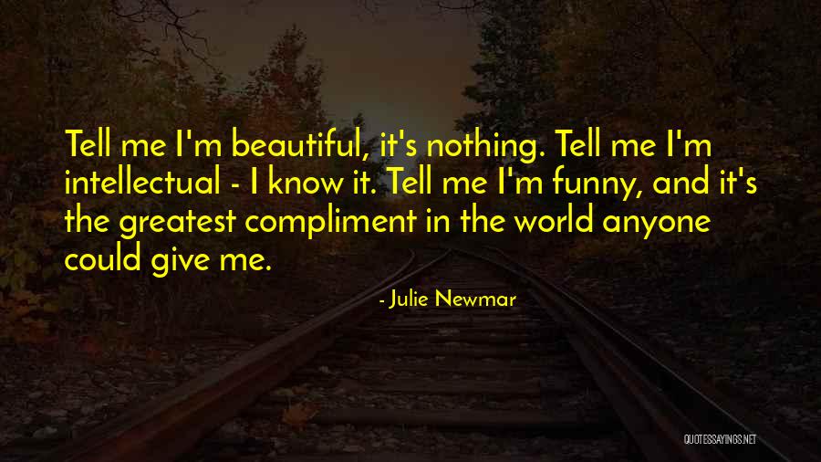 Tavai Brothers Quotes By Julie Newmar Tavai Brothers Quotes By Julie Newmar