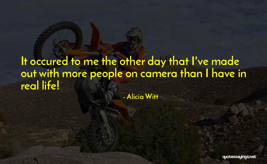 Tavakkoli Quotes By Alicia Witt Tavakkoli Quotes By Alicia Witt