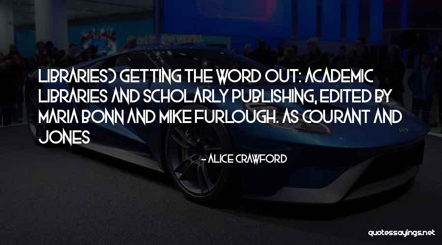Tavaline Kass Quotes By Alice Crawford Tavaline Kass Quotes By Alice Crawford
