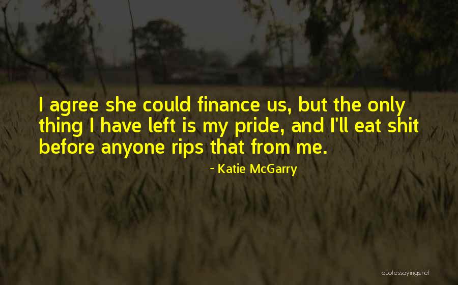 Tavaline Kass Quotes By Katie McGarry Tavaline Kass Quotes By Katie McGarry