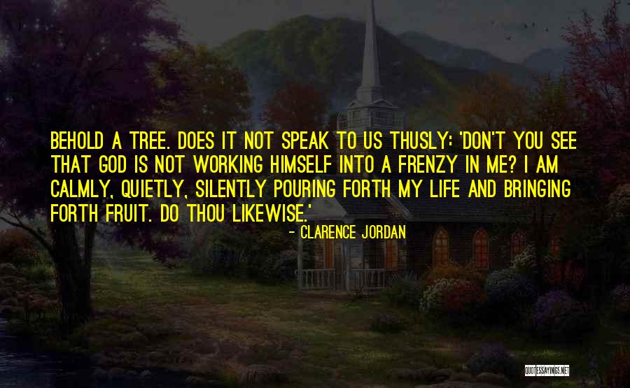 Tavane Cu Spoturi Quotes By Clarence Jordan Tavane Cu Spoturi Quotes By Clarence Jordan