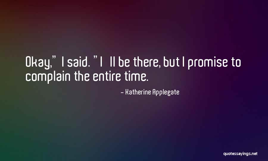 Tavara Ridge Quotes By Katherine Applegate Tavara Ridge Quotes By Katherine Applegate