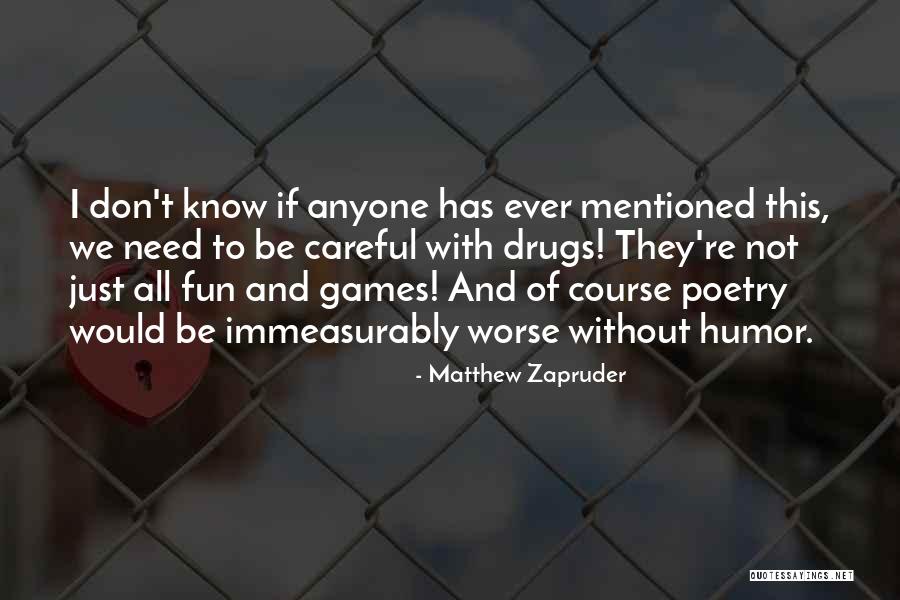 Tavarius Entry Quotes By Matthew Zapruder Tavarius Entry Quotes By Matthew Zapruder