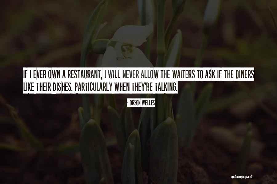 Tavaya Tate Quotes By Orson Welles Tavaya Tate Quotes By Orson Welles