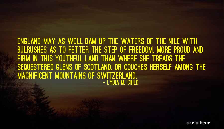 Tavena Mitchell Quotes By Lydia M. Child Tavena Mitchell Quotes By Lydia M. Child