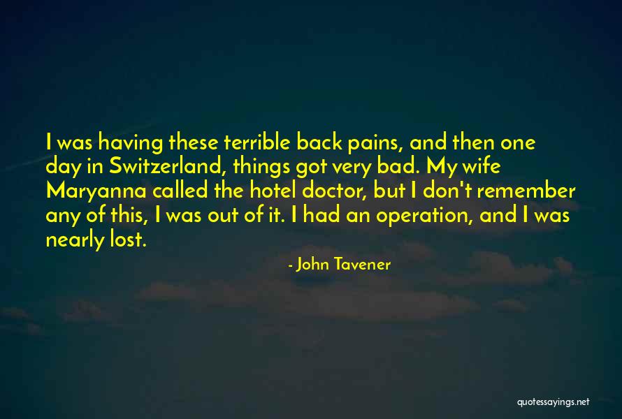 Tavener Quotes By John Tavener