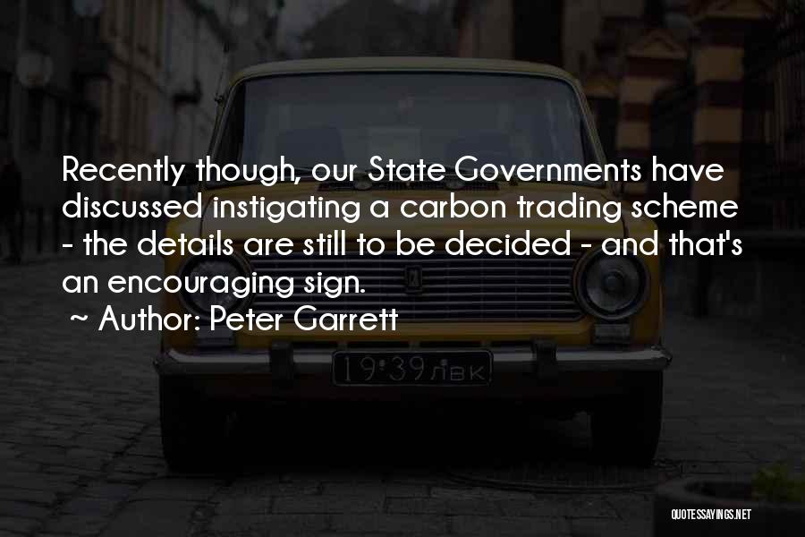 Tavener Quotes By Peter Garrett