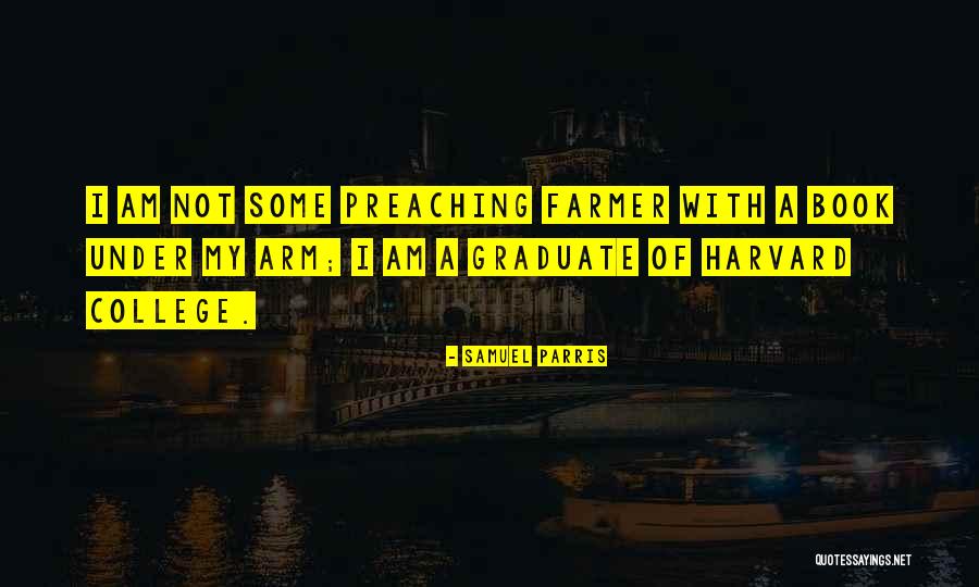 Tavenner House Quotes By Samuel Parris Tavenner House Quotes By Samuel Parris