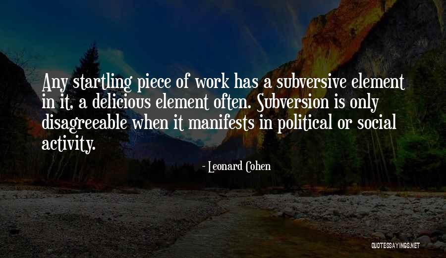 Taveras Deli Quotes By Leonard Cohen Taveras Deli Quotes By Leonard Cohen