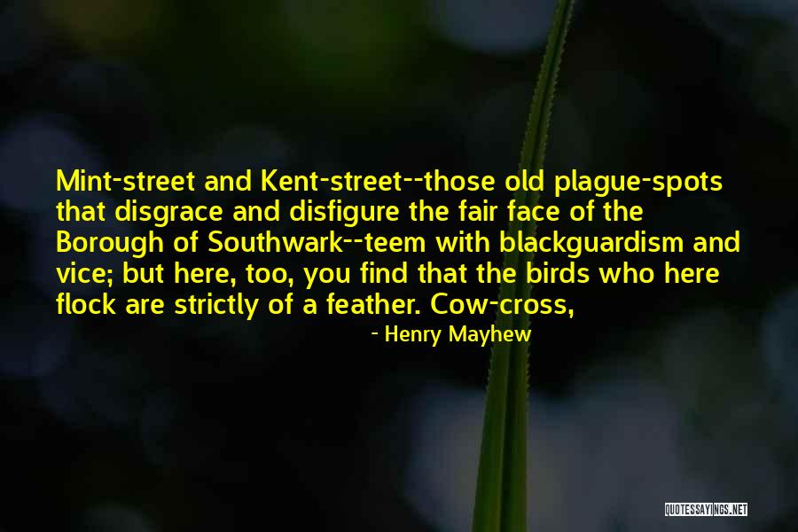 Taveras Jackson Quotes By Henry Mayhew Taveras Jackson Quotes By Henry Mayhew
