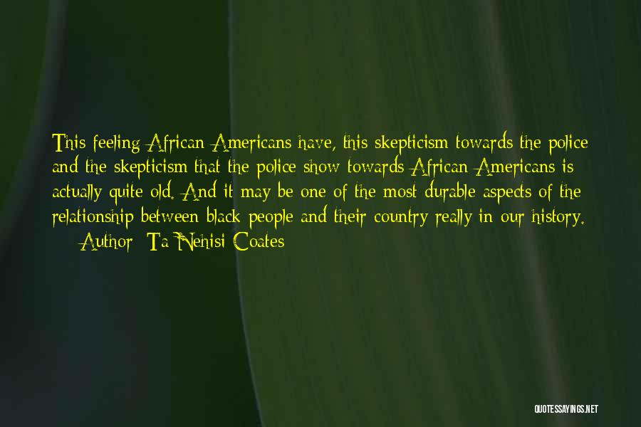 Ta'veren Quotes By Ta-Nehisi Coates