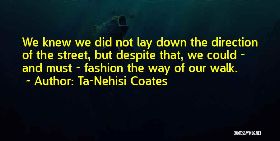 Ta'veren Quotes By Ta-Nehisi Coates