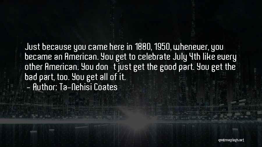 Ta'veren Quotes By Ta-Nehisi Coates