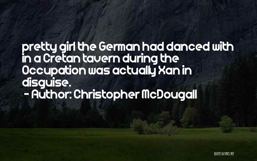 Tavern Quotes By Christopher McDougall