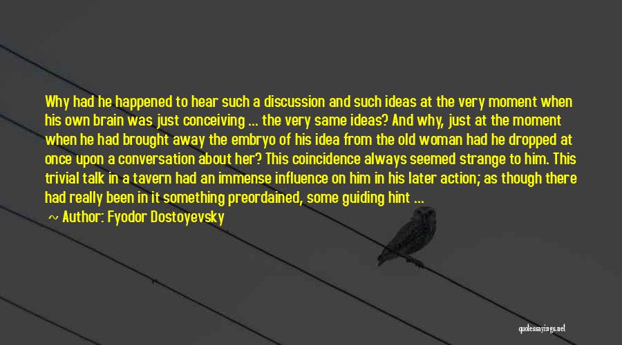 Tavern Quotes By Fyodor Dostoyevsky