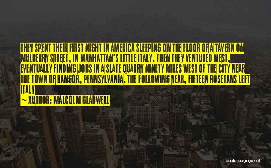 Tavern Quotes By Malcolm Gladwell