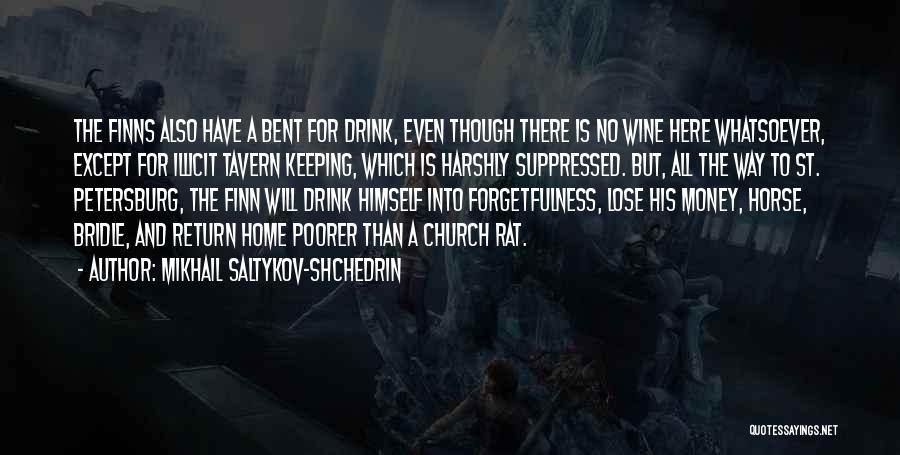 Tavern Quotes By Mikhail Saltykov-Shchedrin
