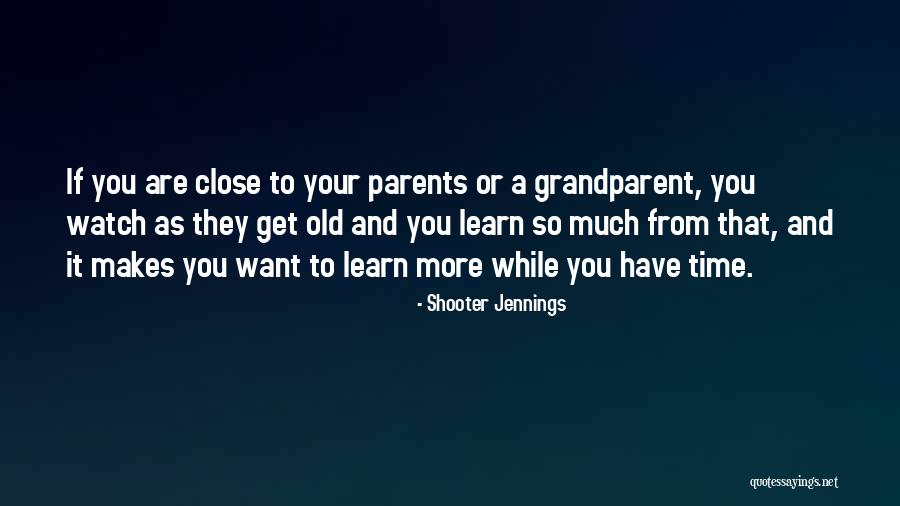 Tavilagiin Quotes By Shooter Jennings Tavilagiin Quotes By Shooter Jennings