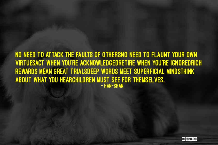 Tavim Irani Quotes By Han-shan Tavim Irani Quotes By Han-shan
