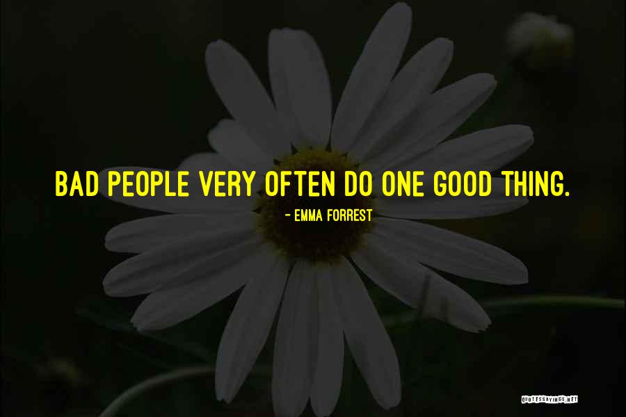 Tavira Quotes By Emma Forrest Tavira Quotes By Emma Forrest