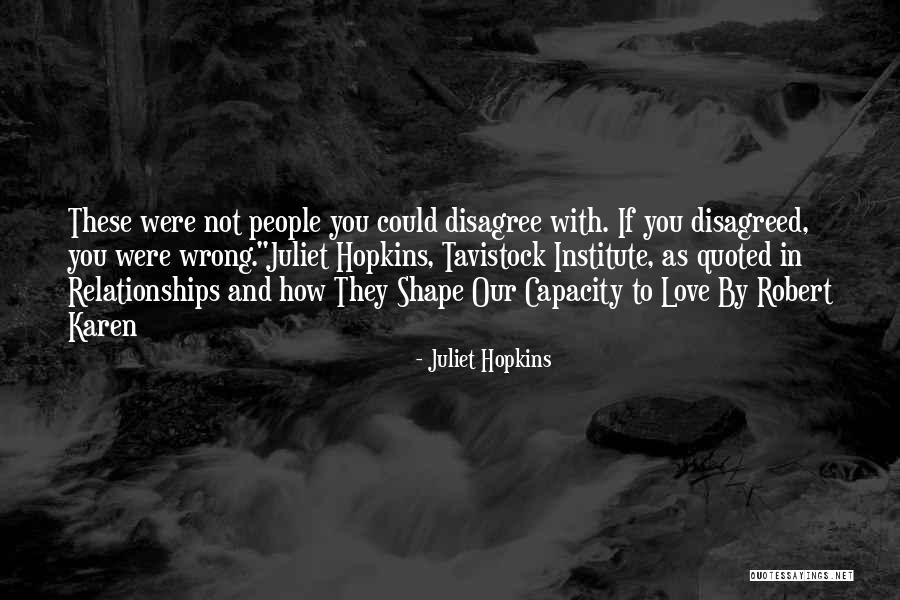Tavistock Institute Quotes By Juliet Hopkins Tavistock Institute Quotes By Juliet Hopkins