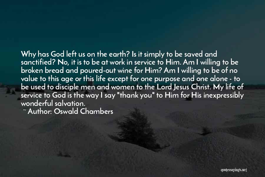 Tavita Pentru Quotes By Oswald Chambers Tavita Pentru Quotes By Oswald Chambers