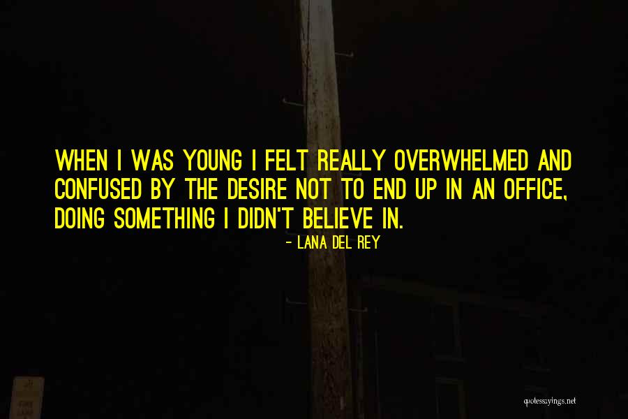 Tavola Pizza Quotes By Lana Del Rey Tavola Pizza Quotes By Lana Del Rey