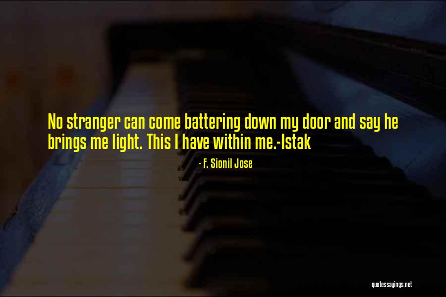 Tavolacci Flagler Quotes By F. Sionil Jose Tavolacci Flagler Quotes By F. Sionil Jose
