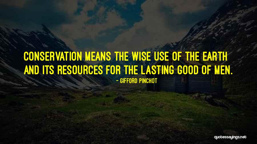 Tavolacci Flagler Quotes By Gifford Pinchot Tavolacci Flagler Quotes By Gifford Pinchot