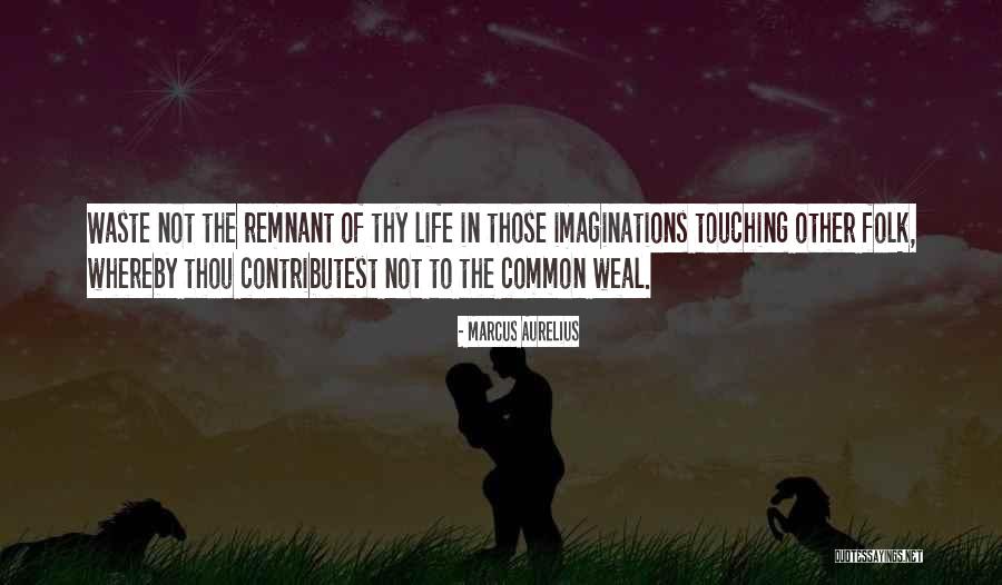 Tavolata Belltown Quotes By Marcus Aurelius Tavolata Belltown Quotes By Marcus Aurelius