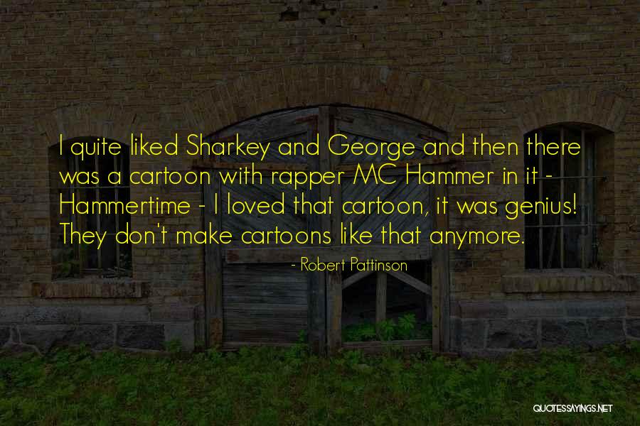 Tavor Quotes By Robert Pattinson Tavor Quotes By Robert Pattinson